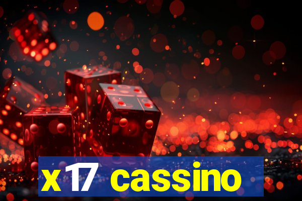 x17 cassino